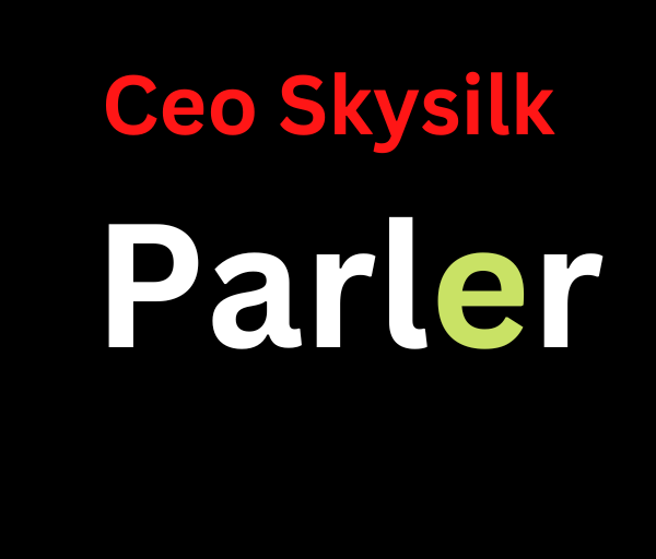 Ceo Skysilk Parler